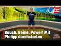 Philipp bewegt am Dienstag, 26.5.: Bauch, Beine, Power! Mit Philipp in die neue Woche starten