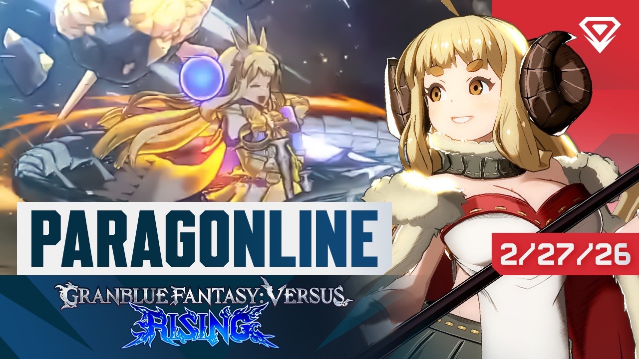 ParagOnline GBVSR Tournament #105! Pools Top 8! Granblue Rising Season 2 1440p QHD