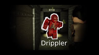 Roblox Drippler!!!!!