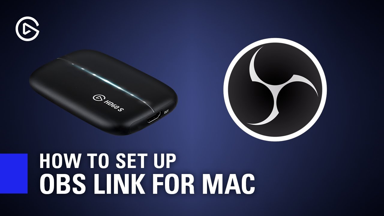 How To Set Up Elgato Obs Link For Mac Youtube