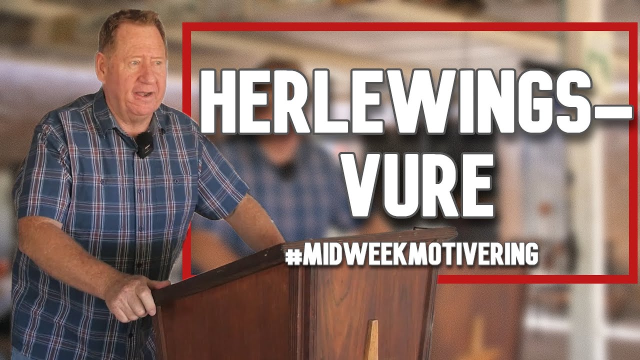 Herlewingsvure #midweekmotivering