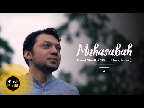 freed-ghalib---muhasabah-(music-video)