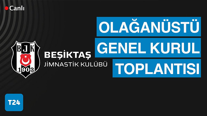 Beşiktaş JK Tüzük Tadili ile ilgili Olağanüstü Genel Kurul Toplantısı gerçekleştirildi