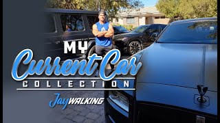 MY CURRENT CAR COLLECTION - JAYWALKING