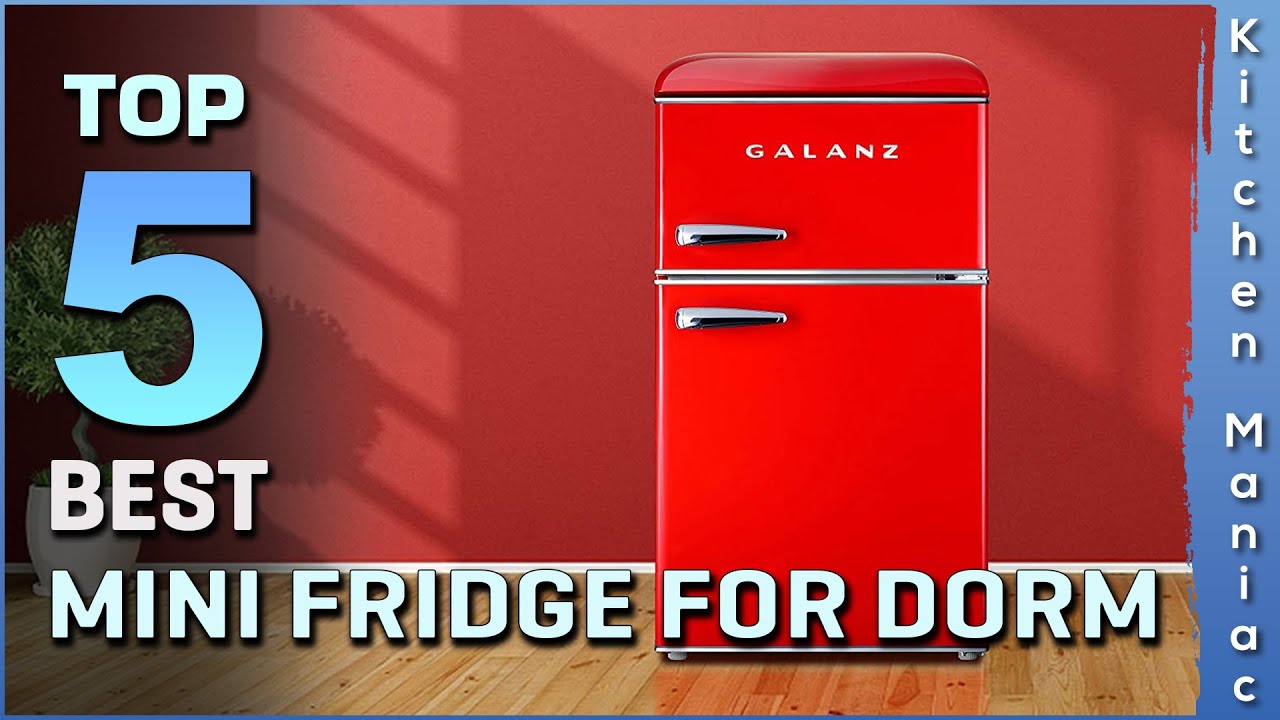 Top 5 Best Mini Fridges (With Freezer) for Dorms ✓