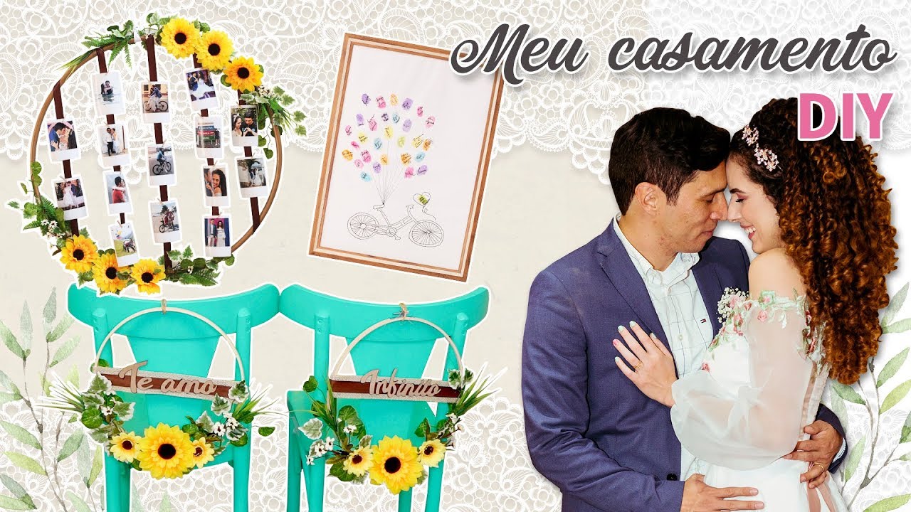 MEU CASAMENTO DIY #2  - Mural de fotos, cadeira dos noivos, quadro de assinaturas