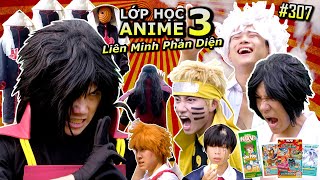 [VIDEO # 307] Lớp Học Anime Tập 3: LIÊN MINH PHẢN DIỆN | Anime & Manga | Ping Lê x NuVi