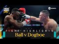 DOMINATION! 🔥 | Nick Ball vs Isaac Dogboe Fight Highlights | #TheMagnificent7