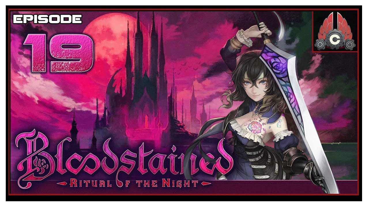 Let's Play Bloodstained: Ritual Of The Night With CohhCarnage - Episode 19
