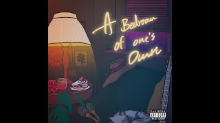 A Bedroom of One's Own - ?te 壞特 | Full Album