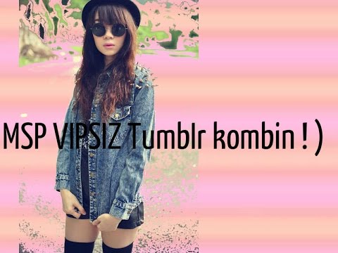 Msp TumbIr kombin ( vipsiz )
