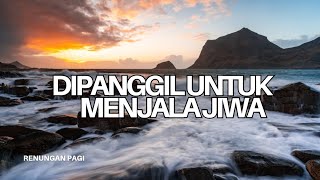 Dipanggil Untuk Menjala Jiwa - Renungan dan Doa Pagi 14 Juni 2026