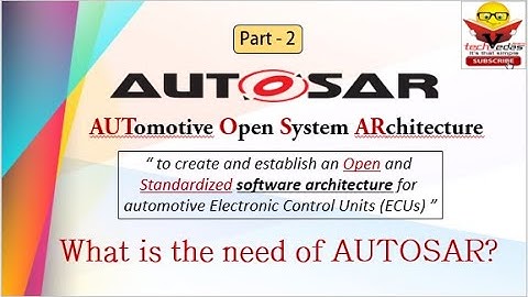 What is the need of AUTOSAR? | AUTOSAR Training | AUTOSAR Basics