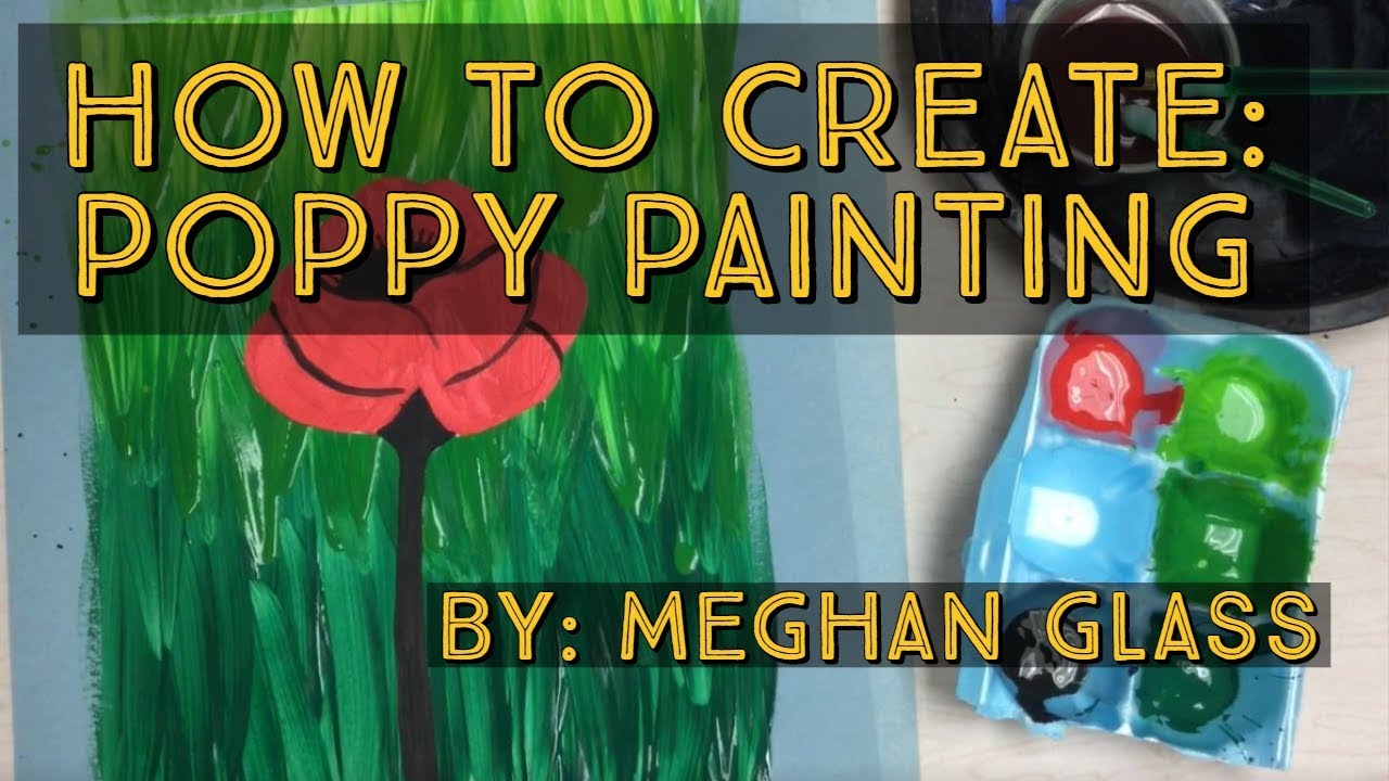 Artsonia After School Art Club Meghan Glass How to Paint a Poppy
