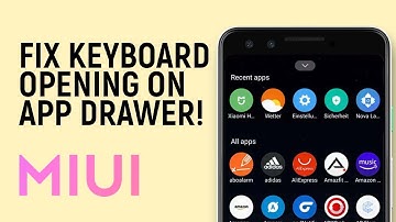 How to Turn OFF Automatic Keyboard Opening When Opening Apps Drawer in MIUI
