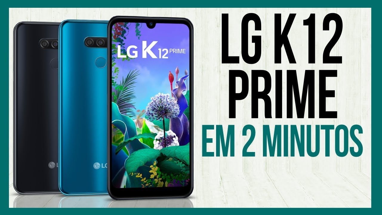 LG K12 Prime (Ficha Técnica) - YouTube
