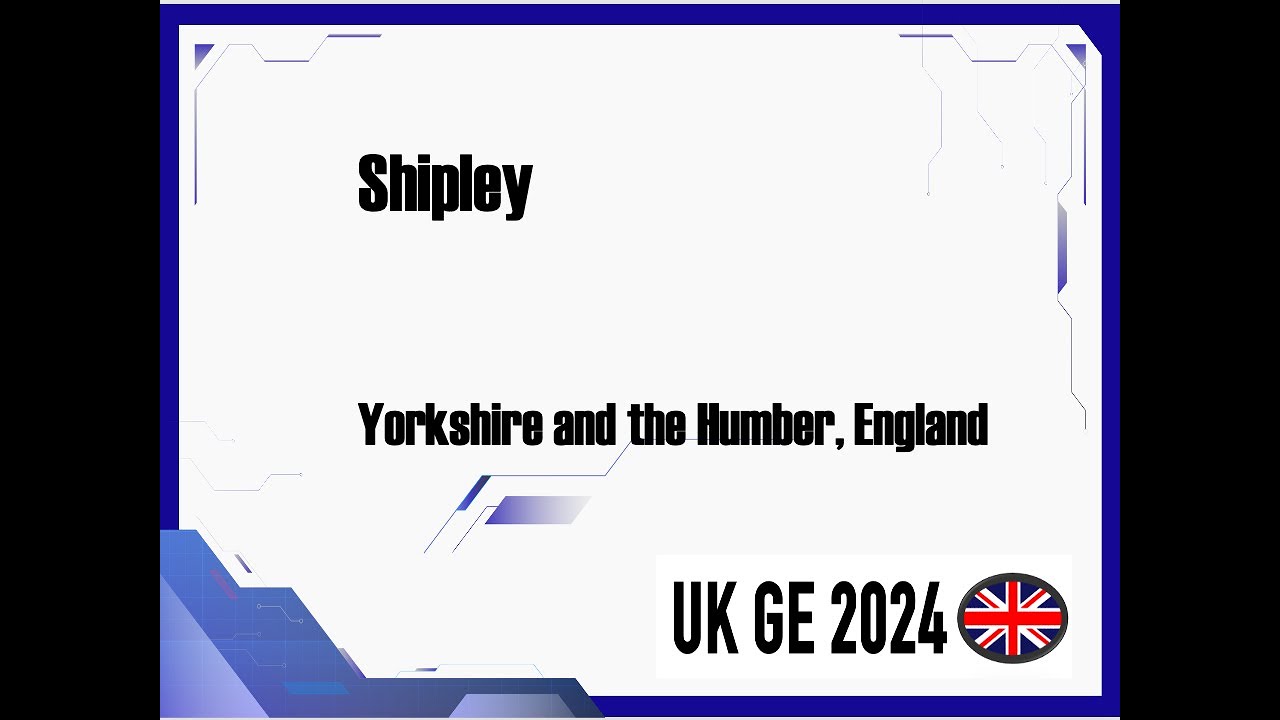 Who can i vote for shipley youtube