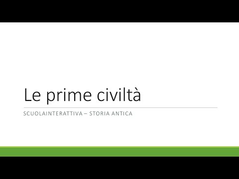 Le prime civiltà: il passaggio da nomadi a sedentari