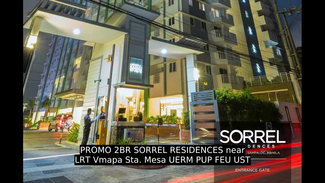 Rush 2 Bedroom Condo for Sale Sorrel Residences near V Mapa UST UP
