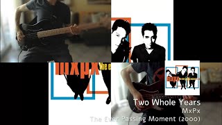Two Whole Years - MxPx Cover (25th Anniversary)