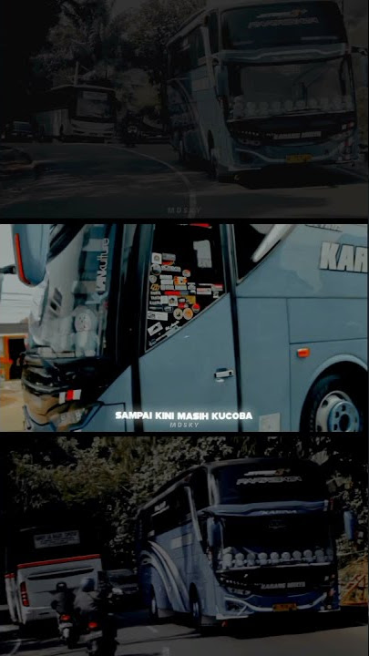 STORY WA BUS || SAMPAI KINI MASIH KUCOBA TUK TERJAGA DARI MIMPIKU || #shorts