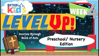Level Up Preschool/ Nursery Week 4