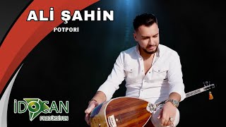 Ali Şahin Potpori