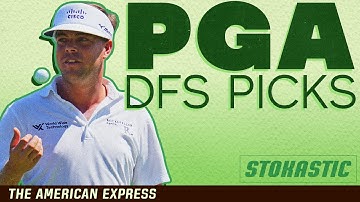 PGA DFS Picks for The American Express | DraftKings & FanDuel Daily Fantasy Golf