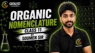 Organic Compounds Nomenclature Part- 2 Class 11