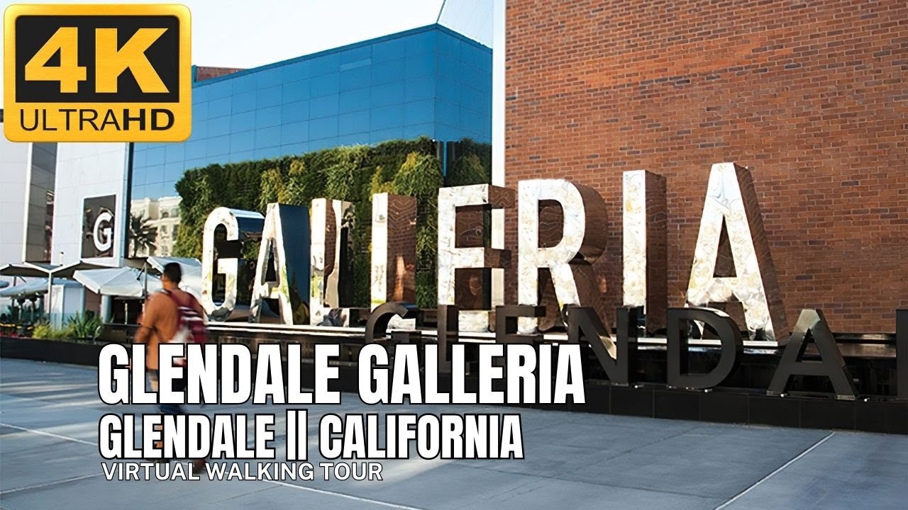 WALK IN 4K || GLENDALE GALLERIA  SHOPPING MALL || GLENDAL CALIFORNIA