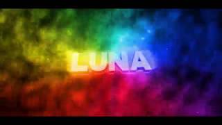 Luna Intro