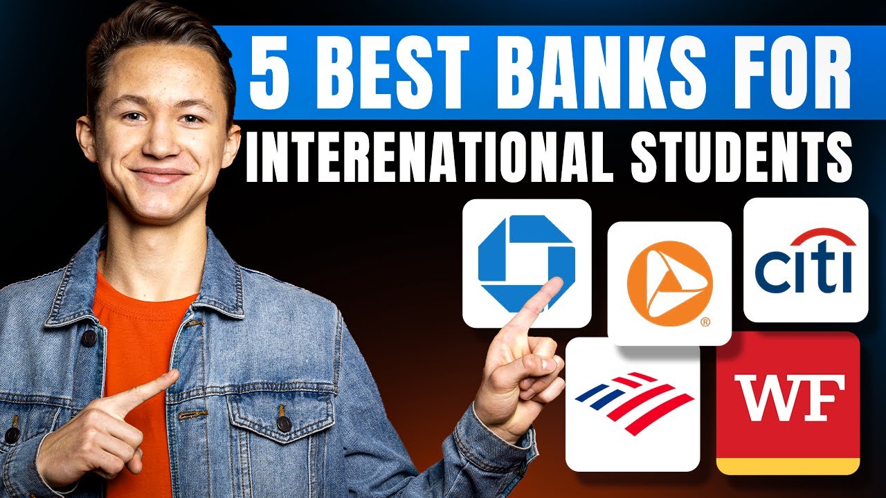 5 Best Banks In The USA For International Students YouTube 5-best-banks-in-the-usa-for-international-students-youtube