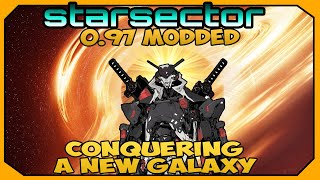 New Update! Building Space Fleet for Conquest | STARSECTOR 0.97a Modded