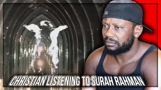 Christian Listening To Surah RAHMAN (The Beneficent) - Mind blowing Quran Recitation Video
