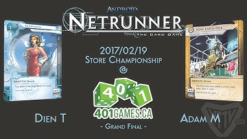 Android: Netrunner - 2017/2/19 Store Champs - Grand Final Andy vs. NEH