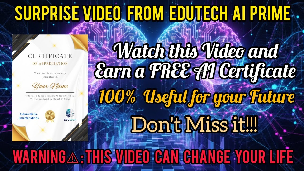 An amazing Free AI Certificate Course Class : Surprise Video from Edutech AI Prime 🔥