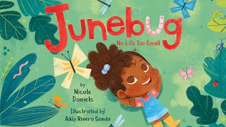 Junebug No Life Too Small Read Aloud Of A Book About Bugs And Insects 