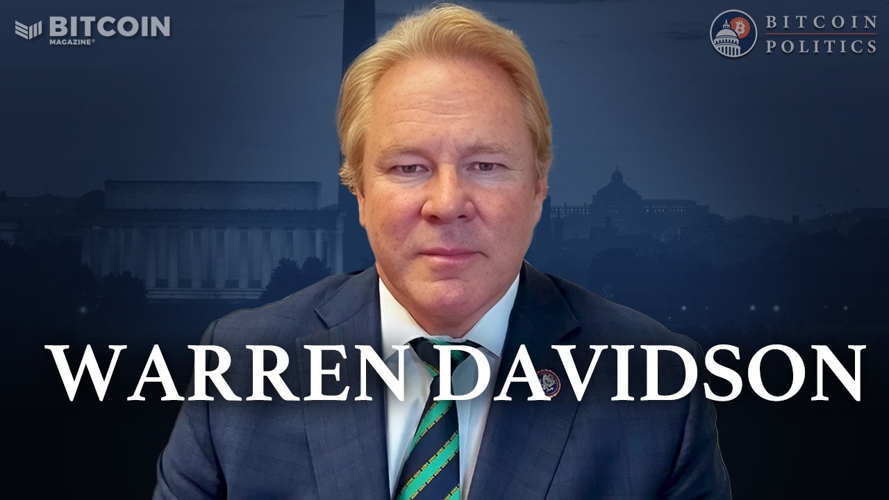Rep. Warren Davidson: The Clarity Act, Digital Cash as an American Value |  Bitcoin Politics Ep. 2