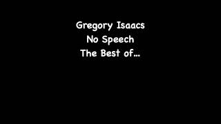 Download Lagu Gregory Isaacs - No Speech MP3
