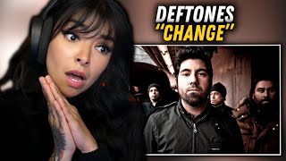 I FINALLY LISTENED TO DEFTONES - "CHANGE" | FIRST TIME REACTION