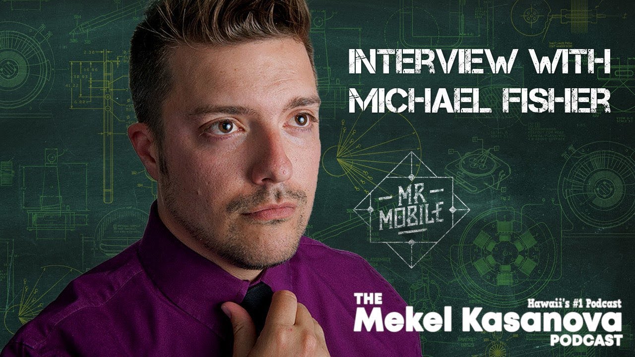 Mr. Mobile Michael Fisher Interview: Tech, YouTube, and Hawaii!