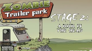 Zombie Trailer Park Stage 2