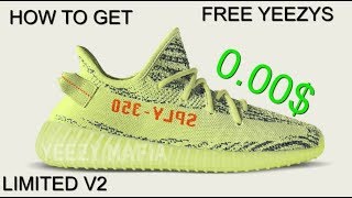 HOW TO GET FREE YEEZYS 2018 *WORKING 