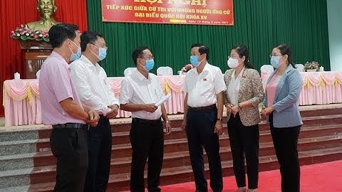 Ứng cử viên đại biểu Quốc hội tiếp xúc cử tri huyện Tam Bình