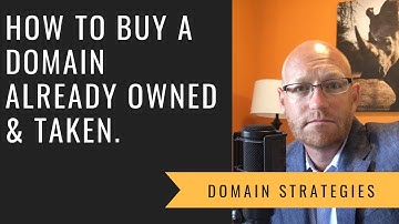 How do you buy a domain name already taken.