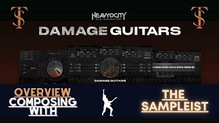 The Sampleist - Damage Guitars + Damage Rock Grooves by Heavyocity - This is off the chain!