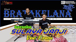 SULAYA JANJI Karaoke KENDANG RAMPAK Version ( Dewi Kirana )