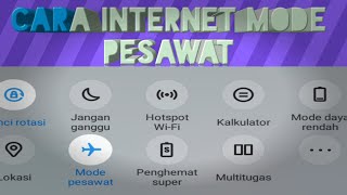 Cara Internet Mode Pesawat