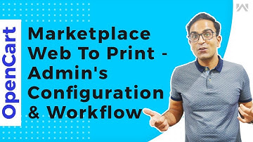 OpenCart Marketplace Web To Print  - Config. & Admin