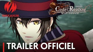 Bande annonce Code:Realize ~Sousei no Himegimi~ 